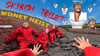 Parkour MONEY HEIST vs Zombie SKIBIDI TOILET in real life 20 Rescue Friend  Epic Parkour Pov [upl. by Ennirak]