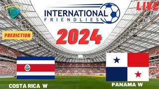 Costa Rica vs Panama FIFA Womens International Friendly 2024 Match Prediction Preview [upl. by Evalyn]