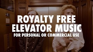 Elevator Music Royalty Free Infinite Loop [upl. by Demona]