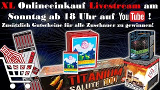 XL LIVE ONLINEBESTELLUNG  Gutscheine Gewinnspiel  Sonntag ab 1800 Uhr  feuerwerkshopde [upl. by Aneehta]