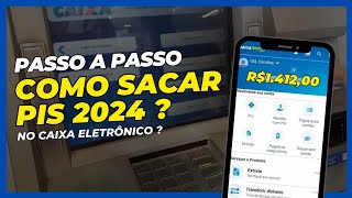 Como sacar o abono salarial PIS PASEP 2024 pelo aplicativo Caixa Tem no caixa eletrônico [upl. by Beora]