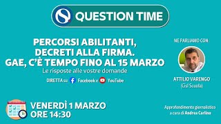 Percorsi abilitanti decreti alla firma GAE c’è tempo fino al 15 marzo [upl. by Joseito739]