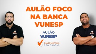 AULÃO FOCO NA BANCA VUNESP [upl. by Barstow149]