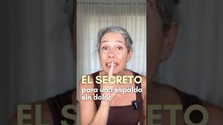 SECRETO  TU ESPALDA SIN DOLOR [upl. by Ayal]