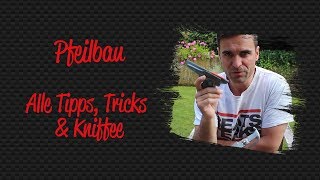 Pfeilbau  Alle Tipps Tricks und Kniffe [upl. by Anole523]