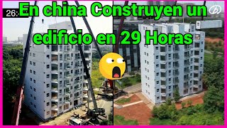 Una constructora china completa un edificio de 10 pisos en poco menos de 29 horas [upl. by Tony]