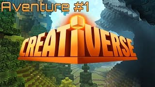 Creativerse FR 1 Laventure commence [upl. by Eladnor185]