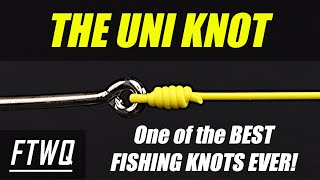 Fishing Knots Uni Knot  One of the BEST Fishing Knots for every Fisherman to know [upl. by Dail461]