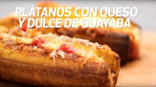 Plátanos con Queso y Dulce de Guayaba [upl. by Ahsienel]