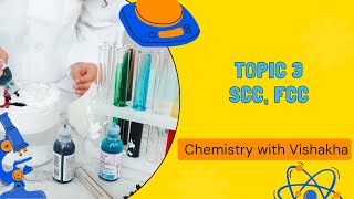 Topic 3  SCC FCC  Chemistry  CSIRNET  IITJAM  GATE  Hindi [upl. by Aniretac]