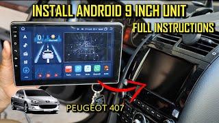 Install 9 inch Android Tablet Dedicated for Peugeot 407 [upl. by Nilre]