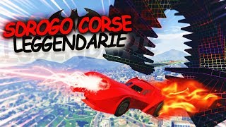 SDROGO CORSE LEGGENDARIE GTA V [upl. by Oniratac]