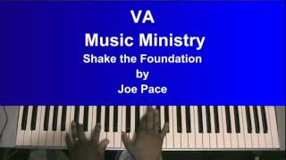 Shake The Foundation by Joe Pace [upl. by Kinnon]