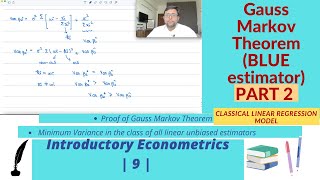 Econometrics Gauss Markov Theorem  Part 2  Proof  Minimum Variance   9 [upl. by Nekal]