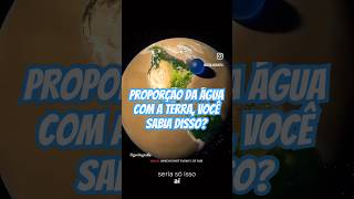 Você sabia disso universocurioso agua oceanos terra percentual teorias interessante [upl. by Aneelak496]