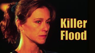 Killer Flood 2003  Full Movie  Joe Lando  Michele Greene  Matthew Ewald [upl. by Adyeren]