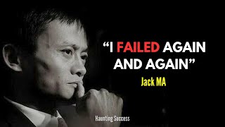 Failure is the Part Of Success  Jack Ma [upl. by Eniledam761]