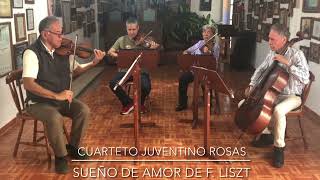 Cuarteto Juventino Rosas  Sueño de Amor F Liszt [upl. by Ainerbas]