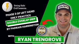 Phase 3 of Left Hand Only Practice  Double Overlap Grip by Padraig Harrington [upl. by Ailalue764]