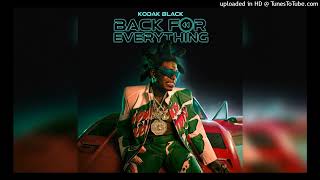 Kodak Black  Free Runtz feat NoCap Back for Everything [upl. by Pickard]