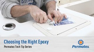 Choosing the Right Epoxy Permatex Tech Tip Series [upl. by Lowry]