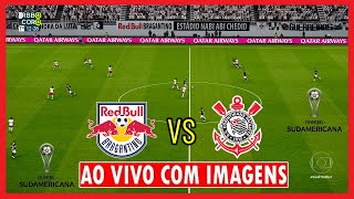 🔴 RB Bragantino x Corinthians AO VIVO COM IMAGENS 🔴 OITAVAS DE FINAL Copa Sulamericana 2024 ⚽ PES21 [upl. by Prospero]