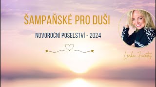 Šampaňské pro duši  novoroční poselství [upl. by Hanauq]