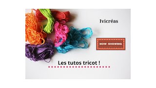 TUTO TRICOT  Rabat élastique [upl. by Jackquelin444]