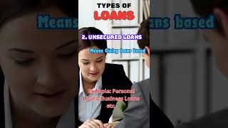 Loans types securedloans unsecured loans examples of loans meaningofloans viralshorts [upl. by Lleze651]