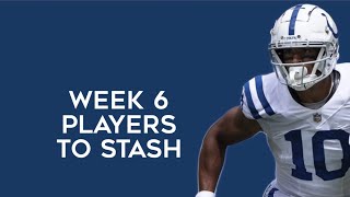 Players To Stash Week 6 Fantasy Football [upl. by Dimah]