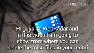 Delete misc files in redmi No root [upl. by Maletta]