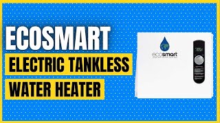 Ecosmart ECO 36 36kw 240V Electric Tankless Water Heater [upl. by Alic129]