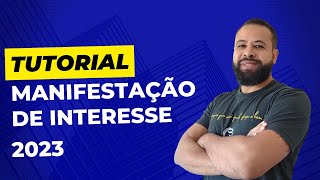 TUTORIAL MANIFESTAÇÃO DE INTERESSE 2023 [upl. by Pradeep]