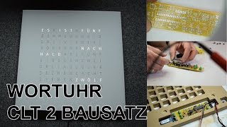 Wortuhr bauen CLT2Bausatz von Leuchtbildshopde [upl. by Suivart]