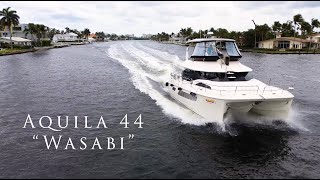 Power Catamaran For Sale  2018 Aquila 44 quotWASABIquot [upl. by Izawa731]