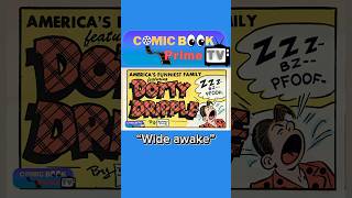 Wide awake Dotty Dripple by Buford Tune  shortvideo shorts comics Humor funny [upl. by Towrey]