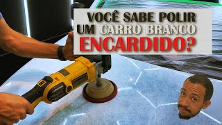 COMO FAZER POLIMENTO NUM CARRO MUITO CONTAMINADO E ENCARDIDO [upl. by Yerot228]