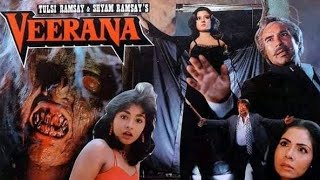 Veerana full Horror Movie  Actor Hemant Birje Jasmine Sayela Chadda  director Ramsay Brothers [upl. by Latsyek]