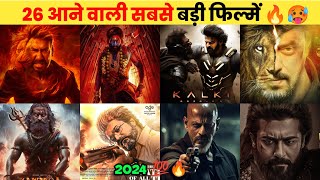 26 Biggest Upcoming INDIAN Movies In 2024  Upcoming Bollywood amp South Indian Films List Hindi 2024 [upl. by Anelem]