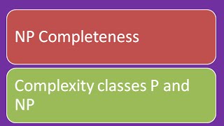 NP Completeness for dummies Complexity Classes P and NP lec 1 [upl. by Enier]