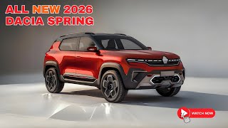 Reveal New 2026 Dacia Spring  100 Electric SUV [upl. by Thurber249]