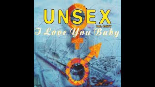 Unsex – I Love You Baby Extended Mix HQ 1994 Eurodance [upl. by Notnirb358]