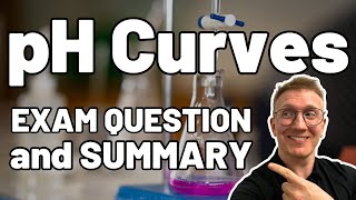 pH titration curve exam question and content summary  OCR A level Chemistry  pH curves [upl. by Greysun]