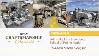 2023 Craftsmanship Winner JH Bloomberg School Of Public Health Mechanical [upl. by Dulcinea]