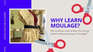 Why Learn The Pattern Making Technique Of Moulage [upl. by Abita99]