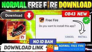 HOW TO DOWNLOAD FREE FIRE  FREE FIRE KAISE DOWNLOAD KAREN  NORMAL FREE FIRE DOWNLOAD LINK [upl. by Etnom]