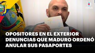 Anulan los pasaportes de activistas venezolanos en el exterior  DNews [upl. by Bordy]