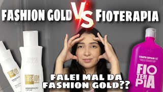 FIOTERAPIA OU FASHION GOLD QUAL É MELHOR Respondendo comentários [upl. by Nnaes]