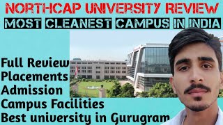 Northcap university Full review Admission PlacementsFee structureonly Nirf ranked in Gurugram [upl. by Meeharbi]