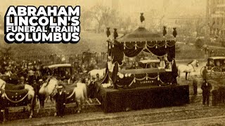 Lincolns Funeral Train Stop in Columbus Dispelling Myths and Revealing Local Involvement [upl. by Croner]